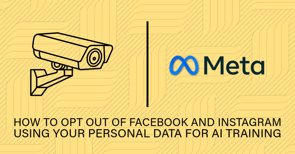 How to opt out of Meta (Facebook and Instagram) using Your Personal ...